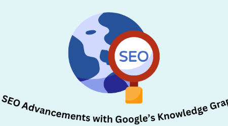 How Google’s Knowledge Graph Revolutionizes SEO: The Ultimate Guide