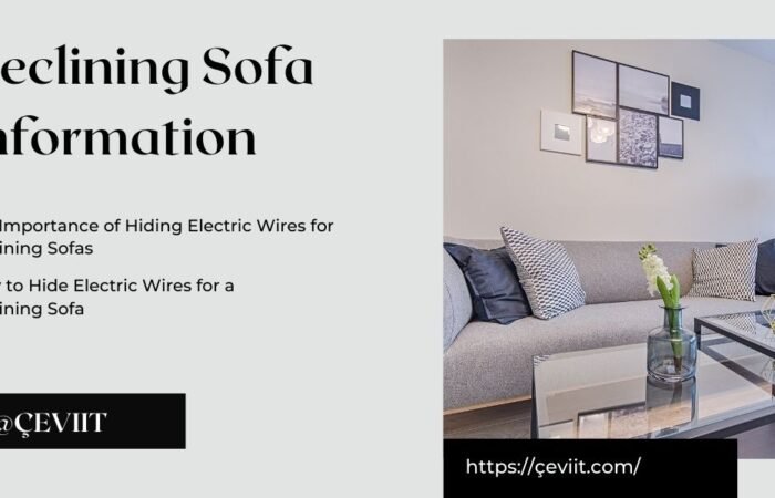 How to Hide Electric Wires for a Reclining Sofa