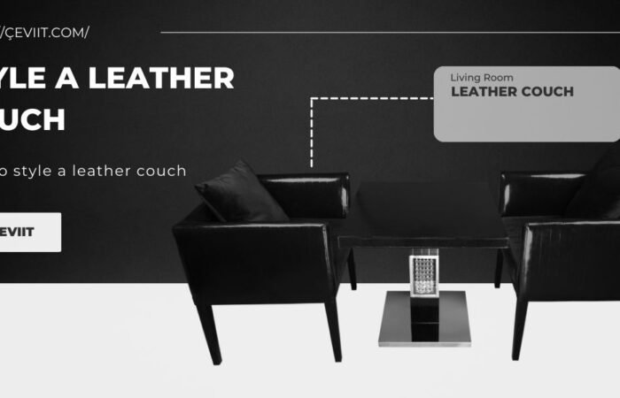 How to style a leather couch