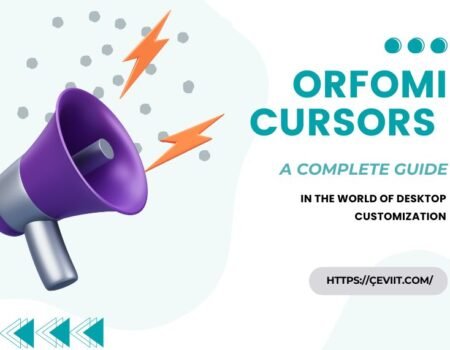 Orfomi Cursors A Complete Guide