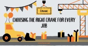 Choosing the Right Crane for Every Job