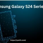 Samsung Galaxy S24 Series