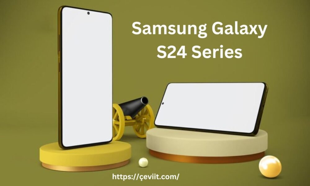 Samsung Galaxy S24 Series Innovations