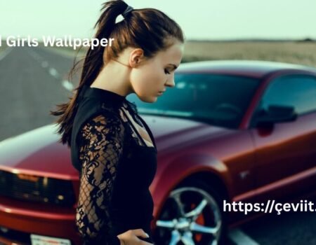 Cars And Girls Wallpaper Bold, Stylish, and Trendy Designs