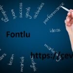 The Ultimate Guide to Fontlu