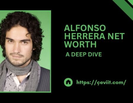 Alfonso Herrera Net Worth