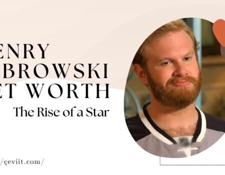 Henry Zebrowski Net Worth
