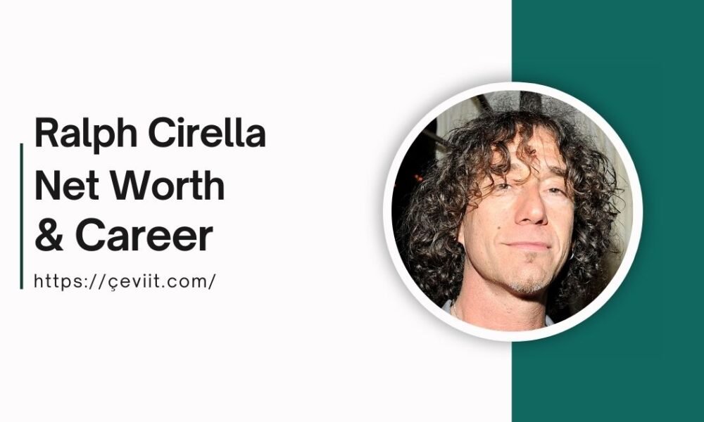 Ralph Cirella Net Worth